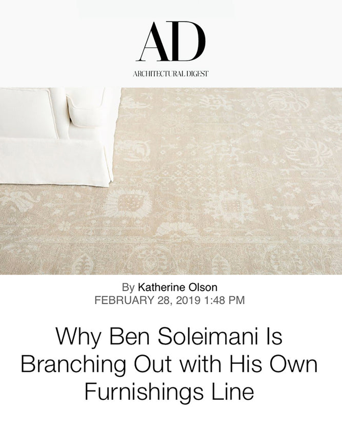Ben Soleimani - Why Ben Soleimani is branching out with his own furnishings line