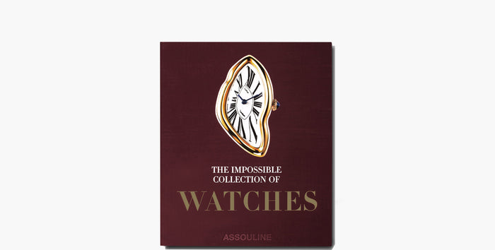 The Impossible Collection of Watches